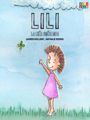 cover image of Lili, la niña soñadora (Completo)